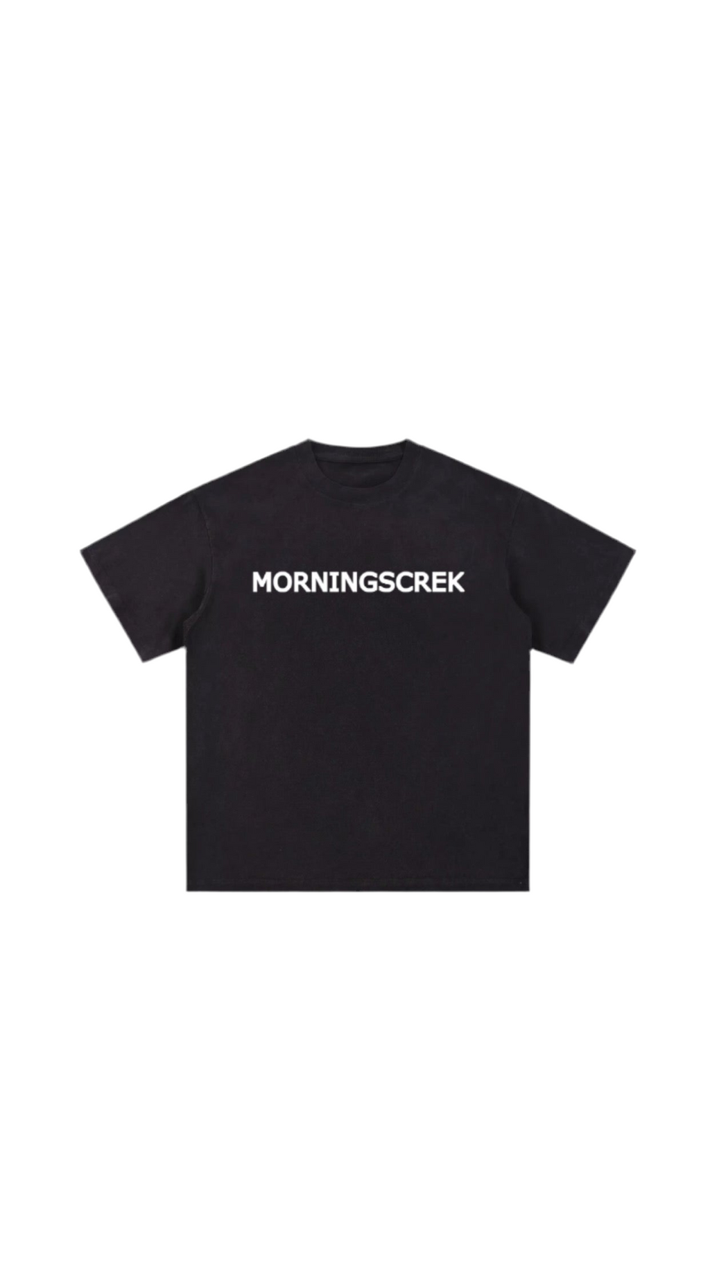MORNINGSCREK tshirt